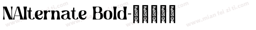 NAlternate Bold字体转换